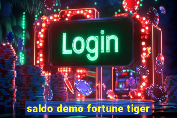 saldo demo fortune tiger